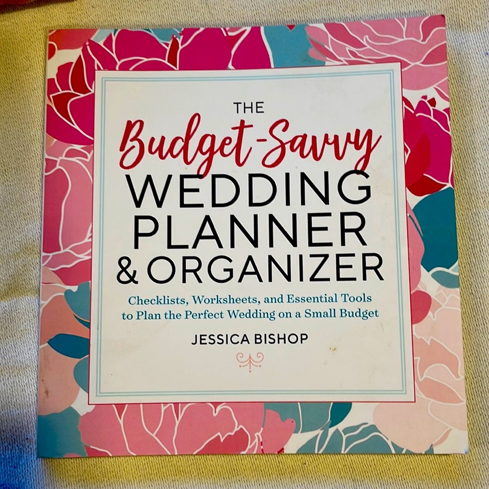 The budget-Savvy wedding planner & organizer by Jessica Boshop